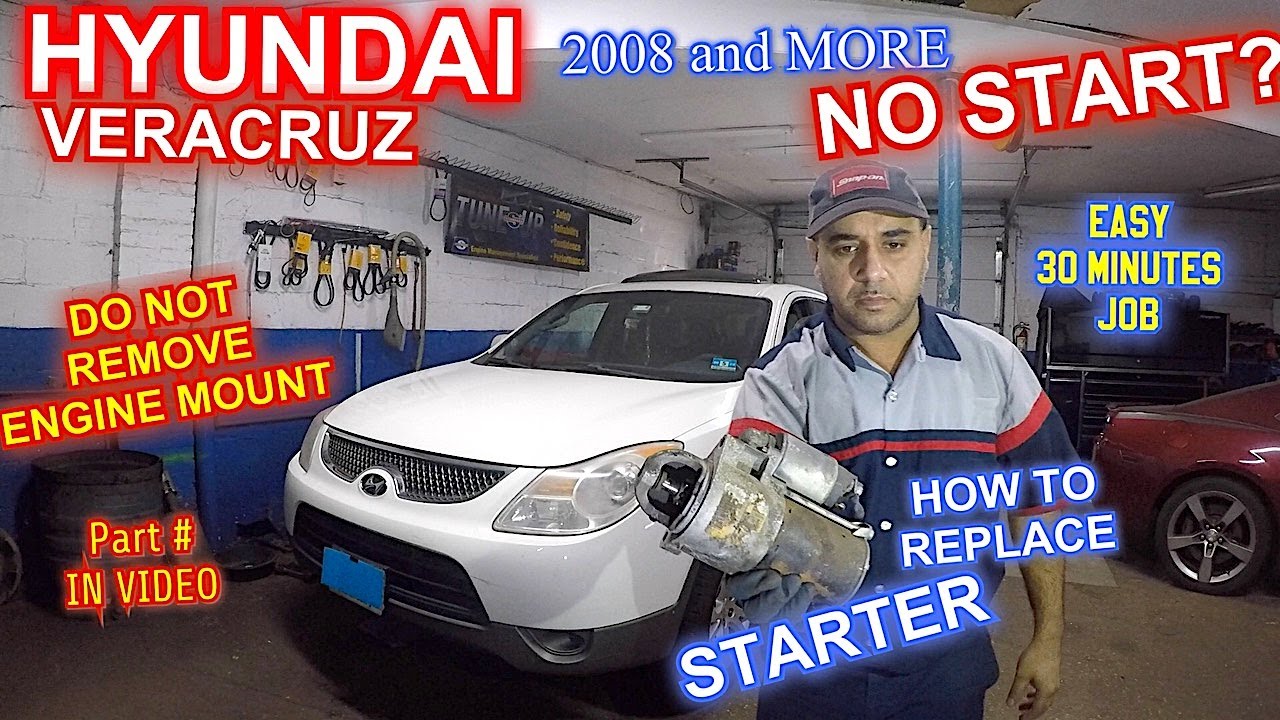 How to replace starter motor on Hyundai Veracruz, Hyundai Dont Start
