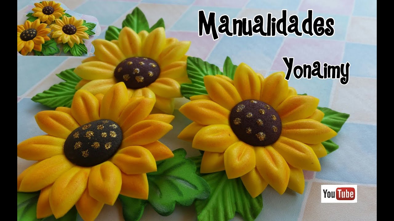 GIRASOLES DE FOAMY HECHOS CON MOLDES DE TERMOFORMADO   FOAM SUNFLOWERS