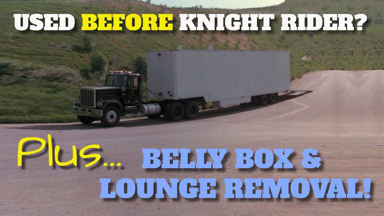 Was the Knight Rider Trailer used BEFORE 1982? Sleeper Parts Search + Wall & Belly Box Removal!