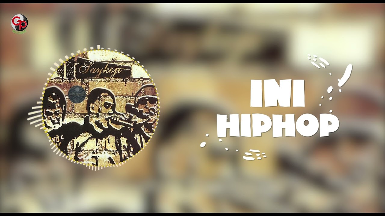 Saykoji - Ini Hip Hop