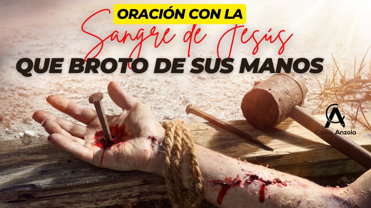 🔴Oración con LA SANGRE que BROTO DE LAS MANOS DE JESÚS  |  #madrugadasdeoración 2024