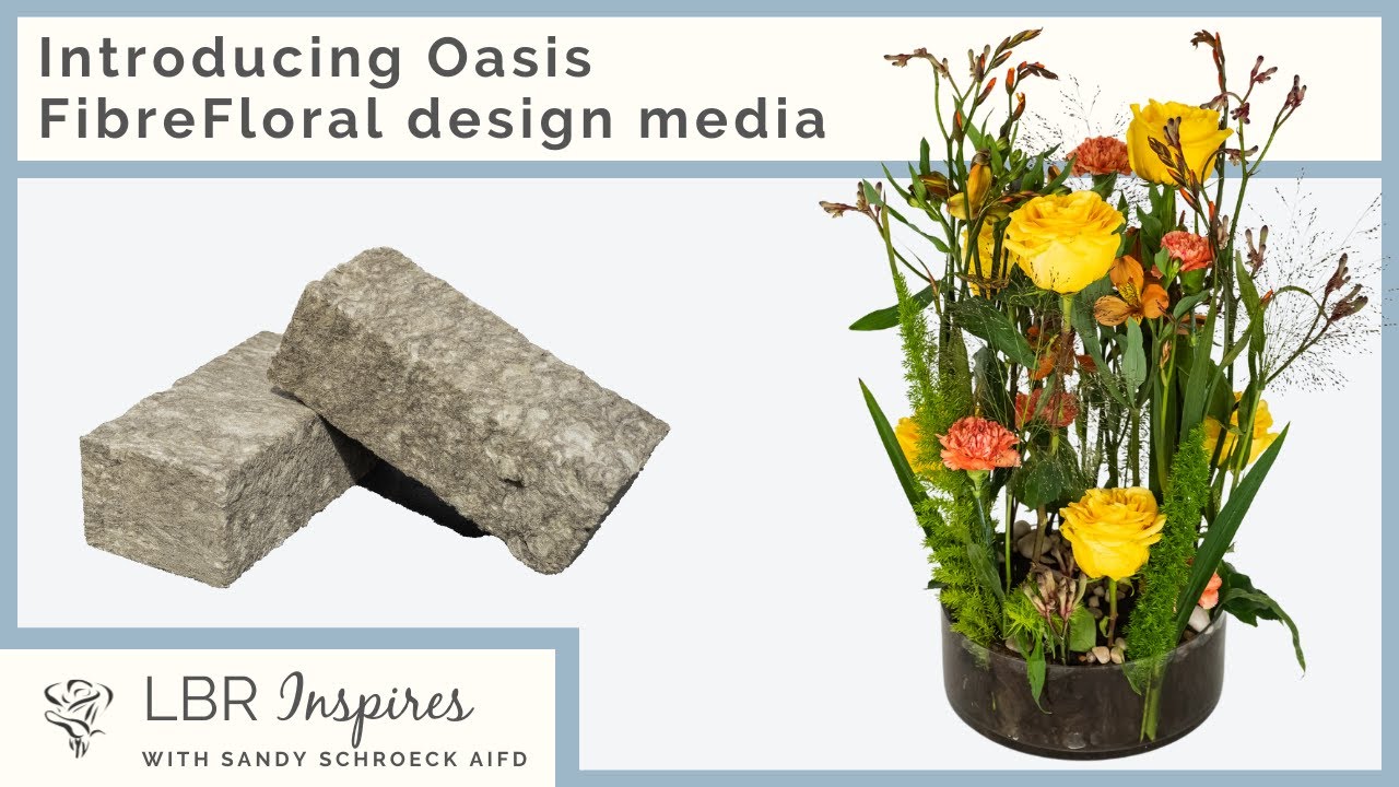 Introducing Oasis FibreFloral Design Media | New Floral Product!