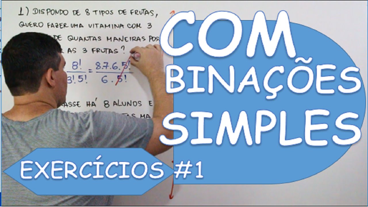 COMBINA&Ccedil;&Atilde;O SIMPLES - EXERC&Iacute;CIOS #1