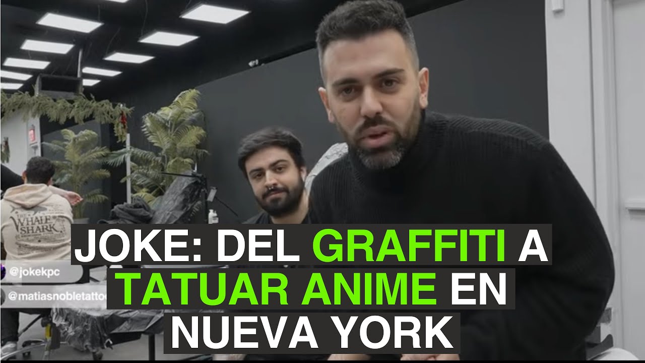 Del graffiti a tatuar anime en Nueva York | Joke