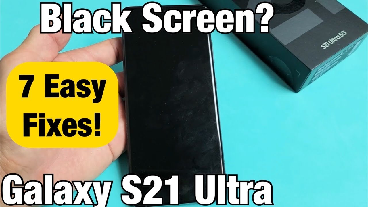 Черный экран или экран не включается? 7 способов решения — Galaxy S21 Ultra