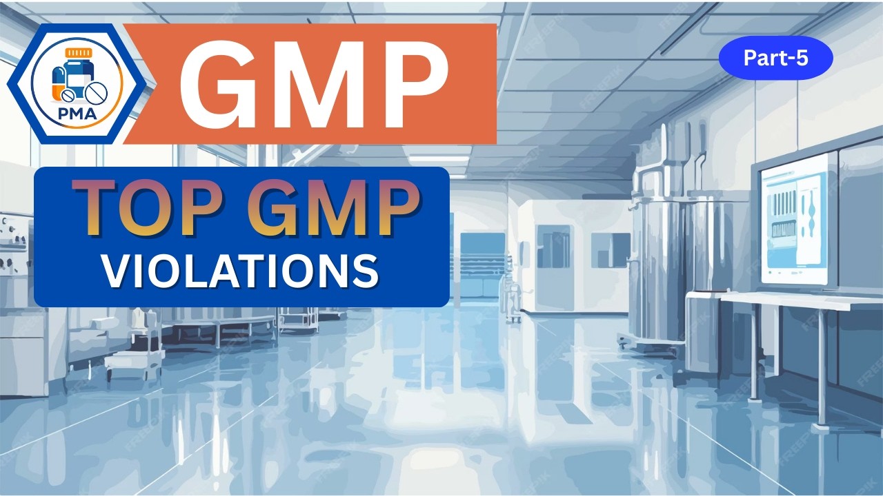 Top 7 GMP Violations Found in FDA Inspections | Pharma Compliance Training
