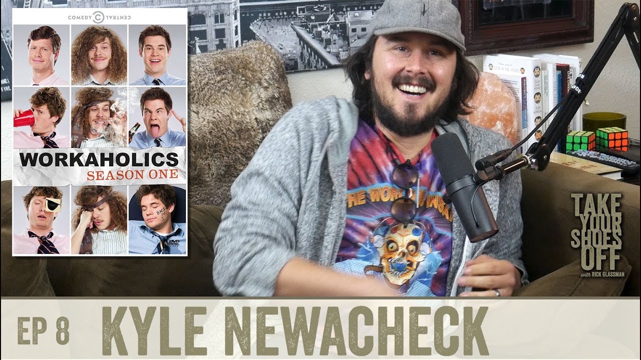 Kyle Newacheck (Workaholics, Murder Mystery) on TYSO w/ Rick Glassman - #8