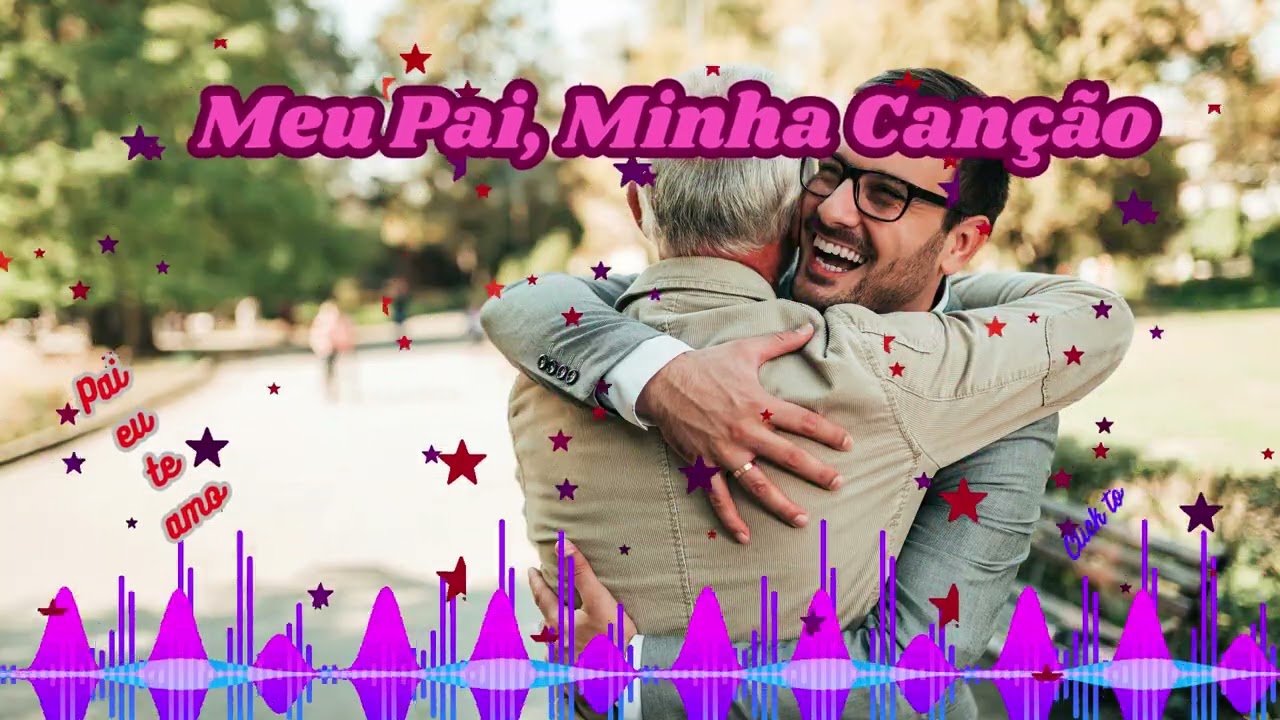 Meu Pai, Minha Canção