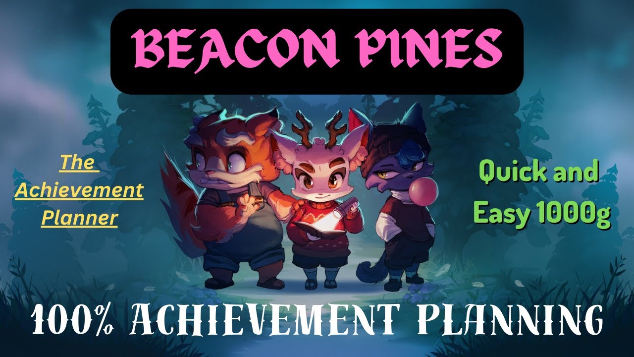 Beacon Pines &mdash; 100% достижений! &mdash; БЫСТРЫЕ И ЛЕГКИЕ 1000g &mdash; Играйте в Game Pass!
