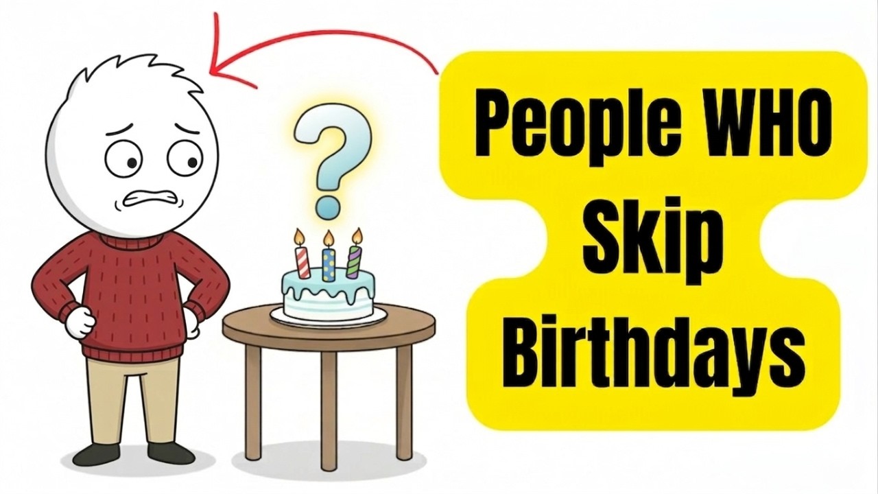 The Psychology of People Who Treat Their Birthday Like a Normal Day