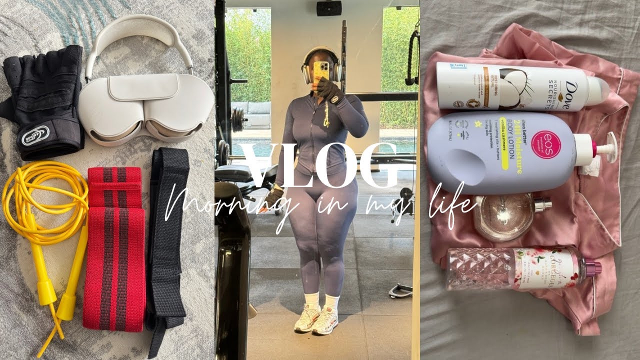 MORNING VLOG;LEG DAY ROUTINE AT THE GYM,CLEANING & YAPPING SESSION.
