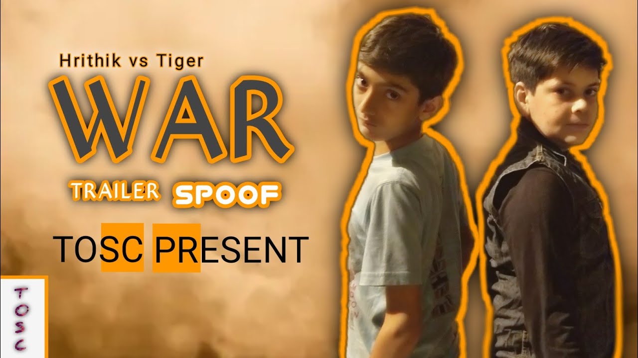 WAR TRAILER SPOOF | Sufyan vs Kaif | 4k UHD | TOSC PRESENT
