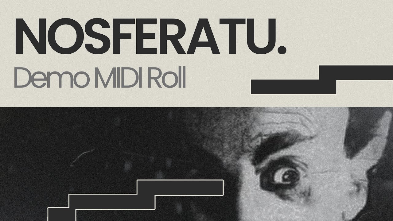 'Nosferatu' MIDI Roll | Archie Jennings Demo Score