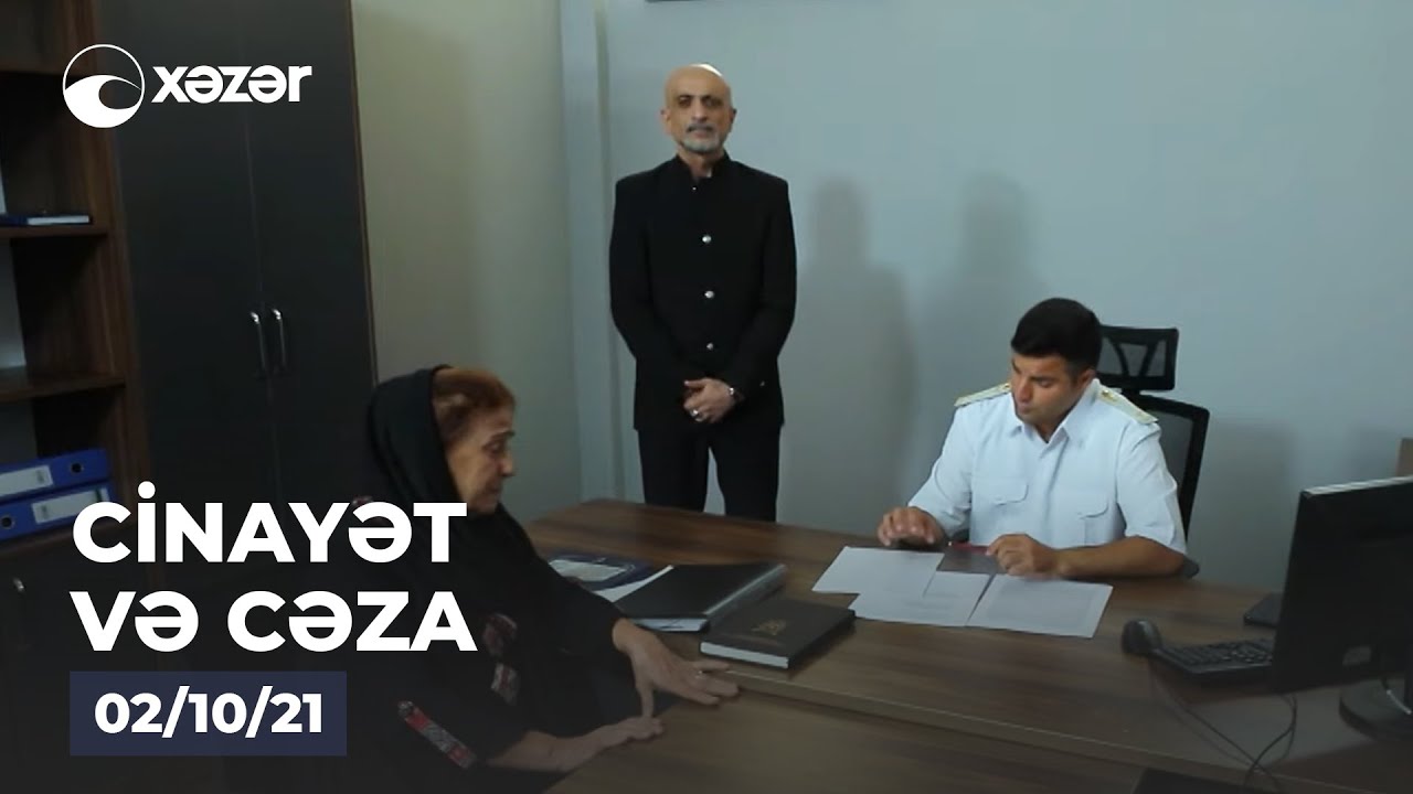 Cinayət Və Cəza 02.10.2021
