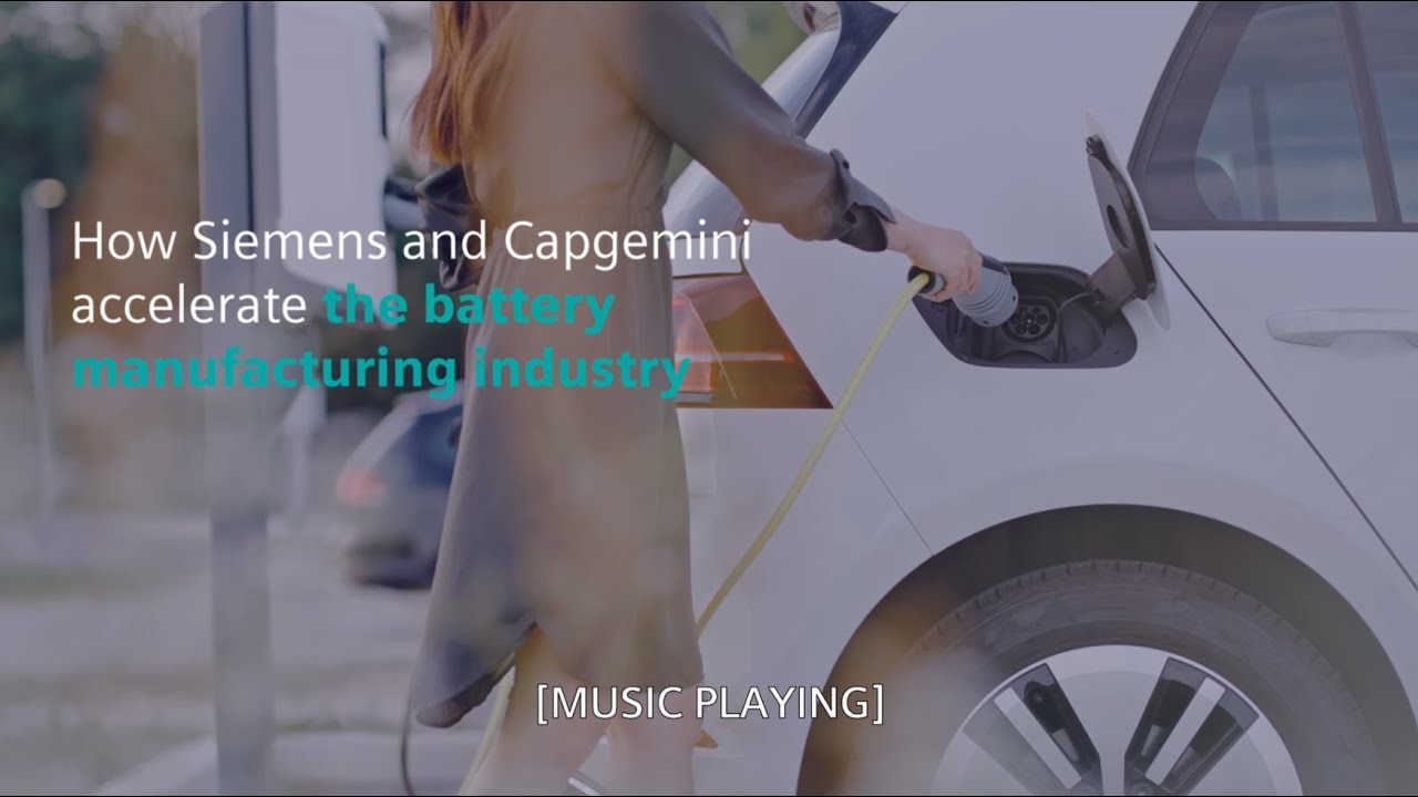 Gigafactories: Accelerate the battery manufacturing industry with Siemens and Capgemini