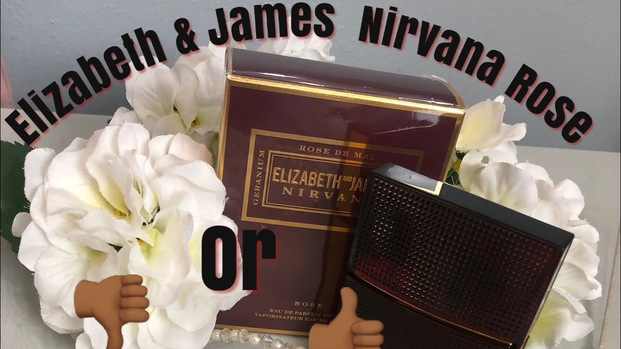 Elizabeth & James &ldquo;Nirvana Rose
