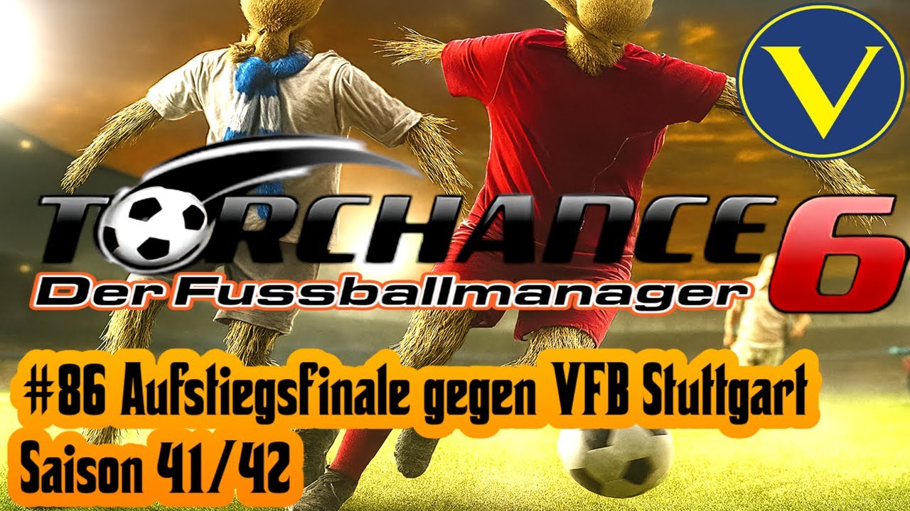Torchance 6 – SSV Hardstuck: Aufstiegsfinale gegen VFB Stuttgart | LP #86