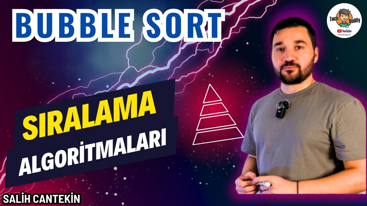 Bubble Sort | Baloncuk Sıralaması | Sıralama Algoritmaları