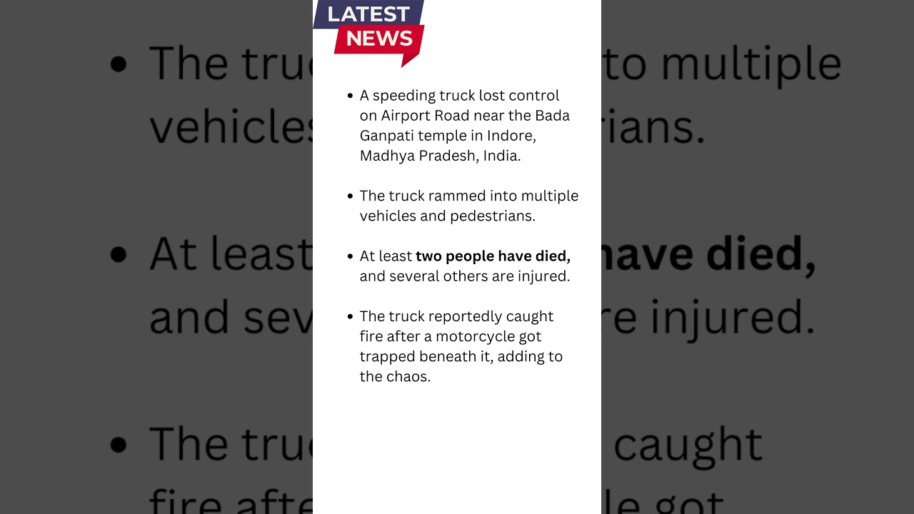 Indore Tragedy: Truck Rams into Crowd, 2 Dead