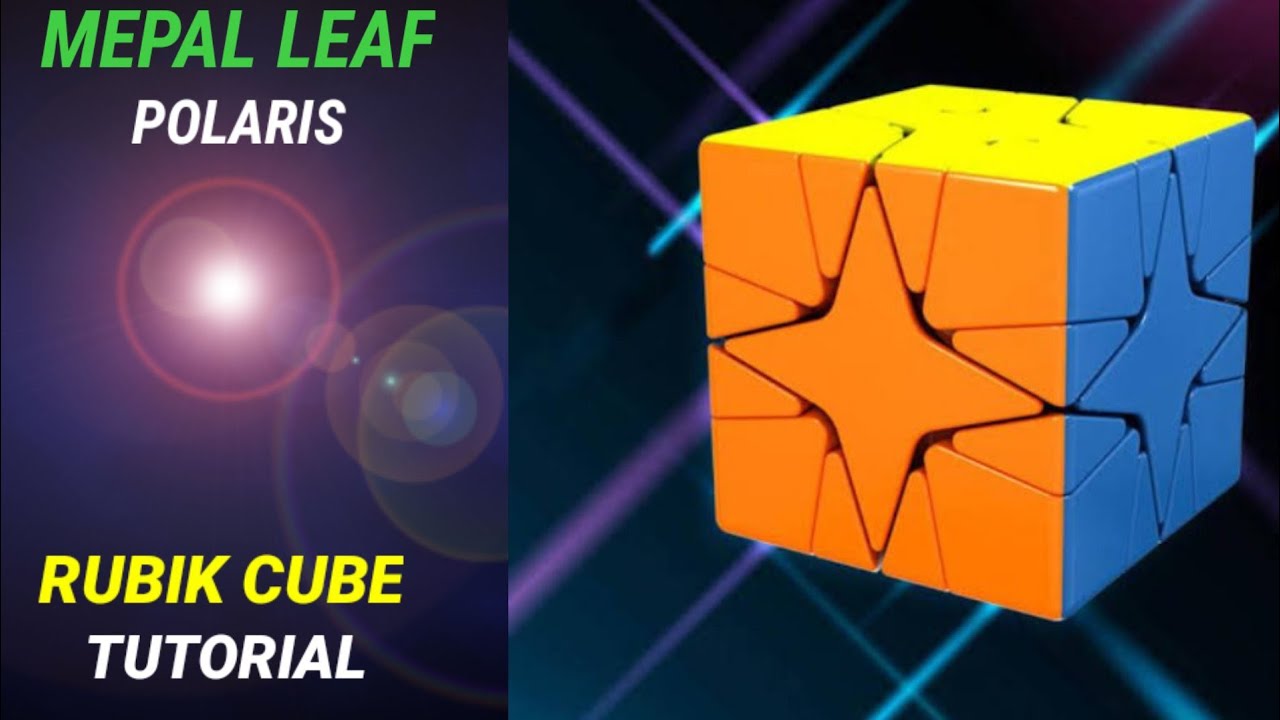 Mepal Leaf Polaris Rubik Cube Tutorial