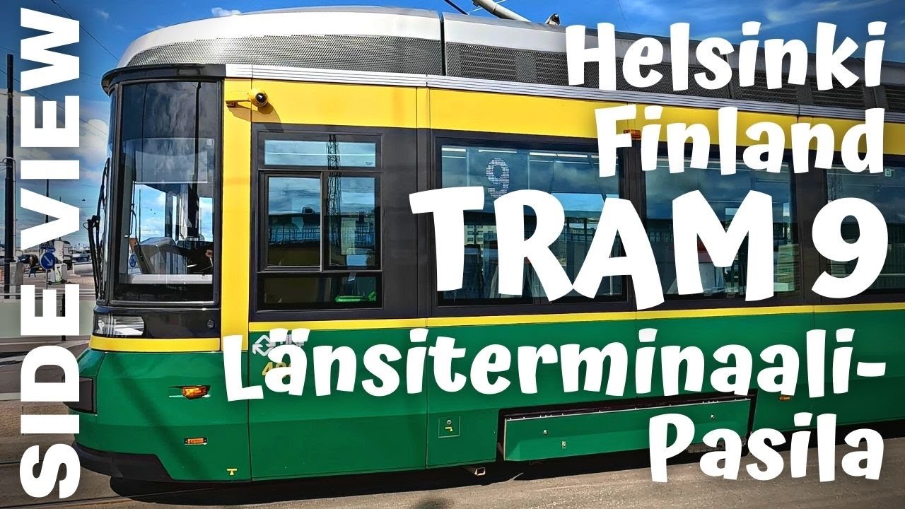 Finland Helsinki Tram 9 L&auml;nsiterminaali - Pasila [4K60] Side View
