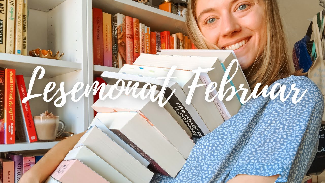 Lesemonat Februar 😊 | Diese 16 Bücher habe ich gelesen 📚 | Bookaholicgroup