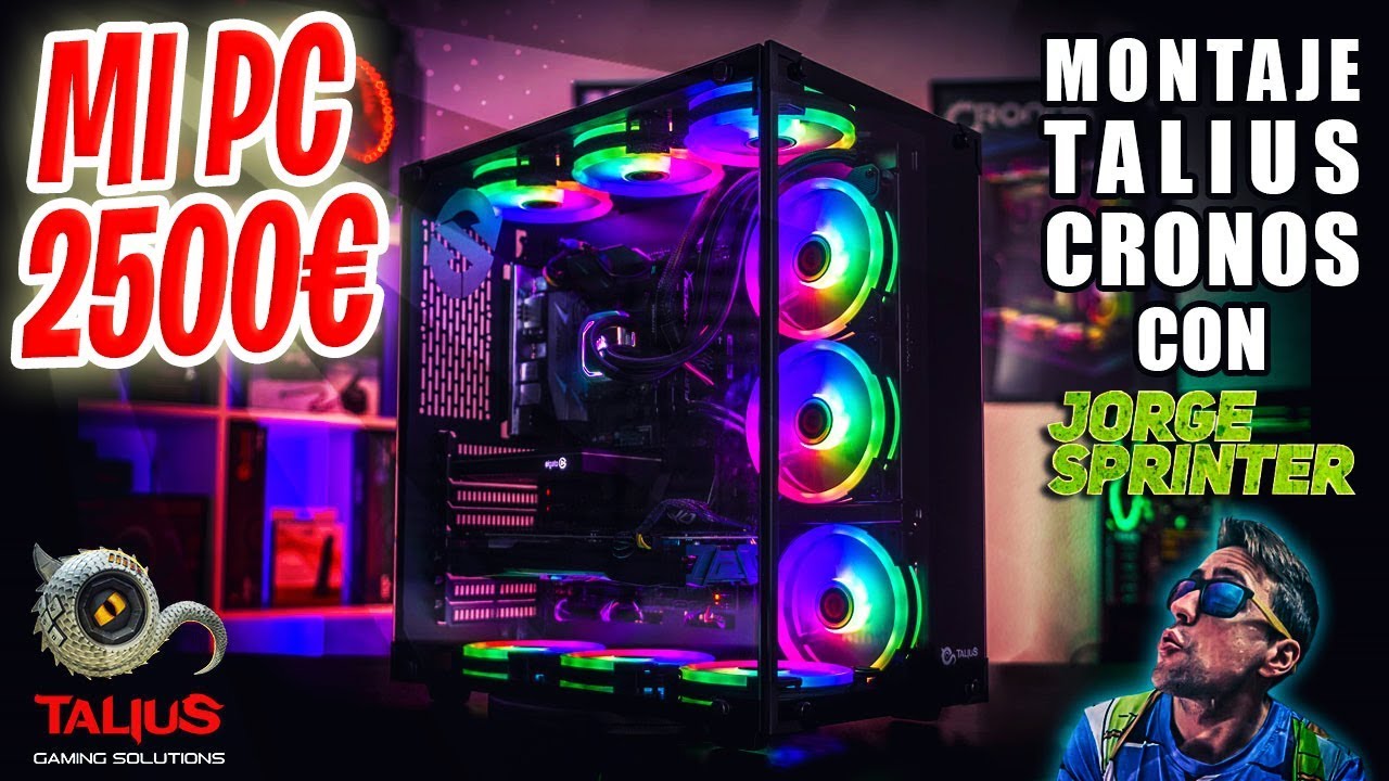 MI PC YOUTUBER DE *2500&euro;* TALIUS CRONOS