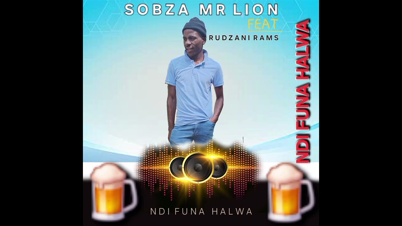 NDI FUNA HALWA_SOBZA MR LION FEAT RUDZANI RAMS