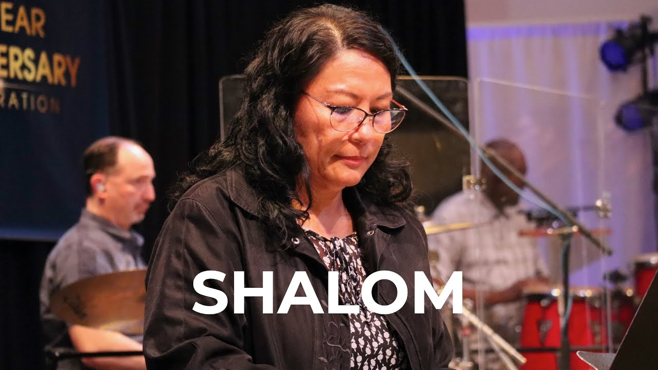 &ldquo;Shalom&rdquo; by Jim & Amy White and Shuvah Yisrael Worship (March 27, 2022)
