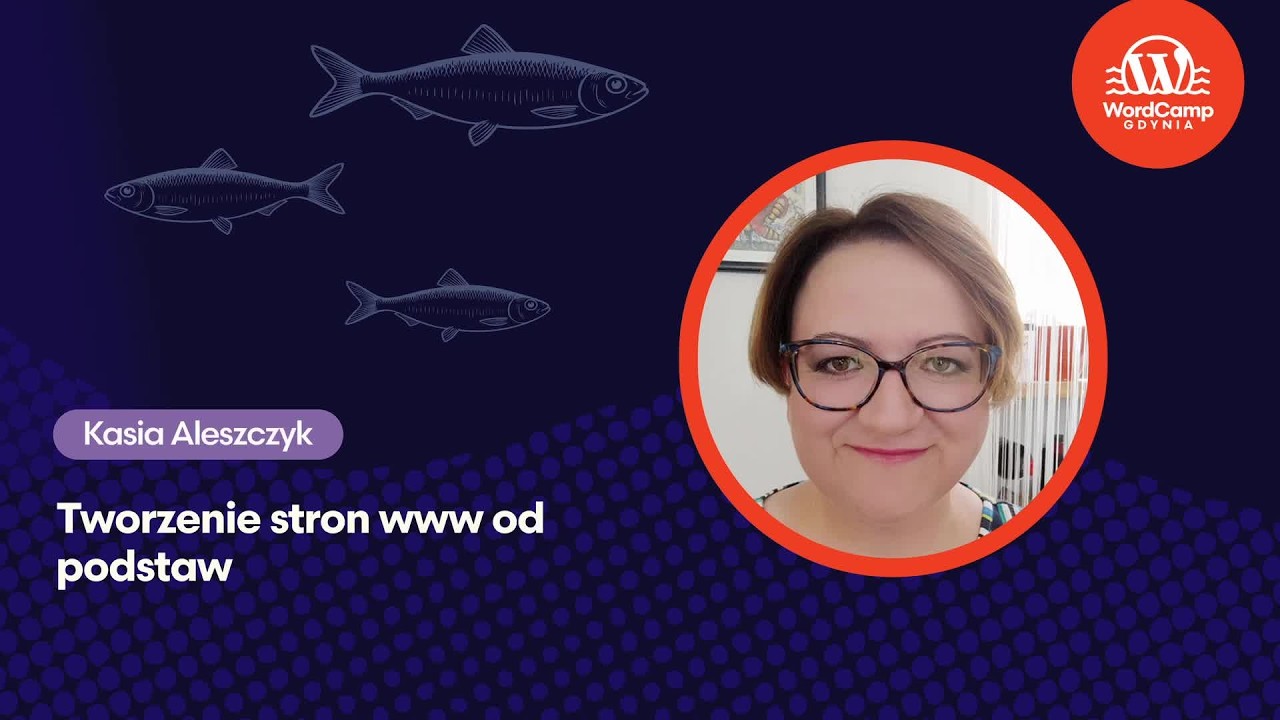 Kasia Aleszczyk Od instalacji do   Czyli jak świadomie stworzyć swoją pierwszą stronę interneto