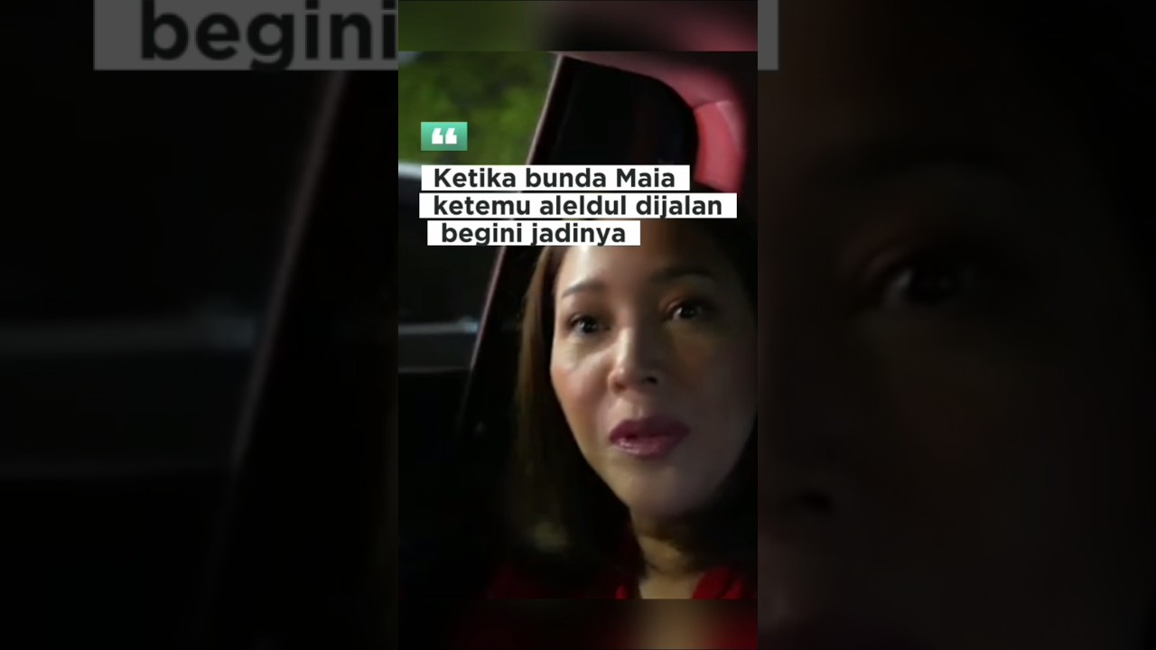 SALING SAPA DI JALAN BUNDA MAIA ALELDUL