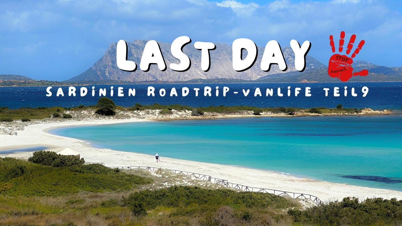 Sardinien Roadtrip/Vanlife Teil 9  Traurig - Zeichen stehen auf Abschied  #Vlog 128