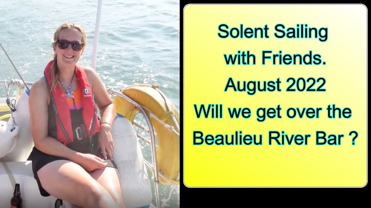First Sail on the Solent - Friends from Derbyshire