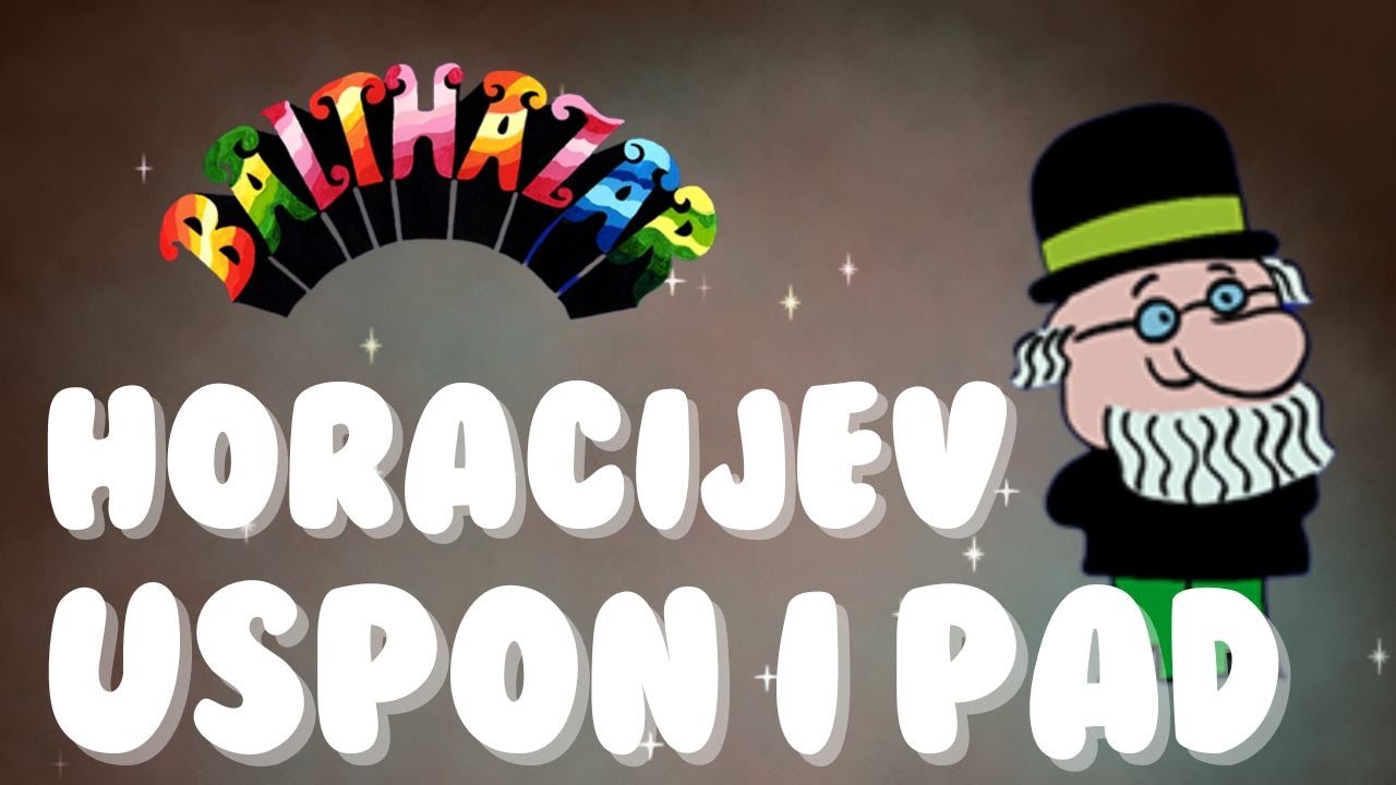Professor Balthazar - Horacijev uspon i pad - S1E2 (hrv)