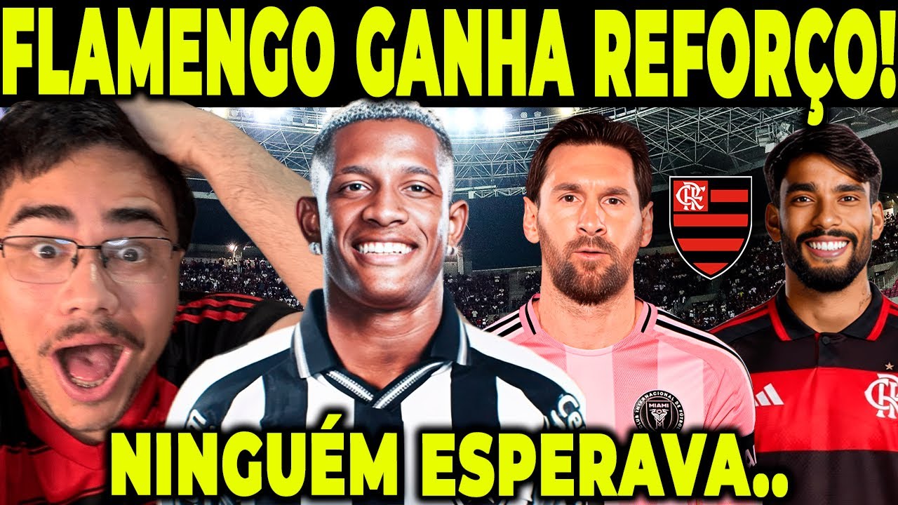 AGORA SIM! FLAMENGO GANHA REFORÇO INESPERADO! O BOTAFOGO VAI...