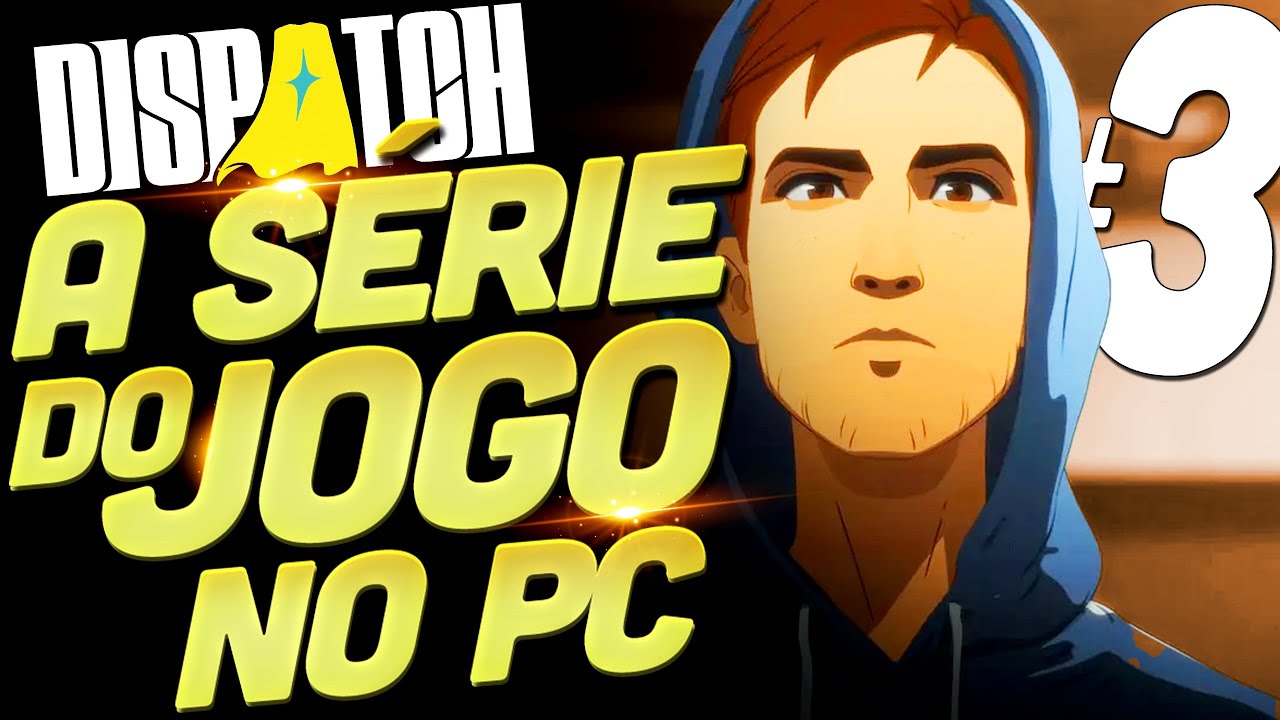 🔴 DISPATCH - GAMEPLAY DOS EPISÓDIOS 5 E 6