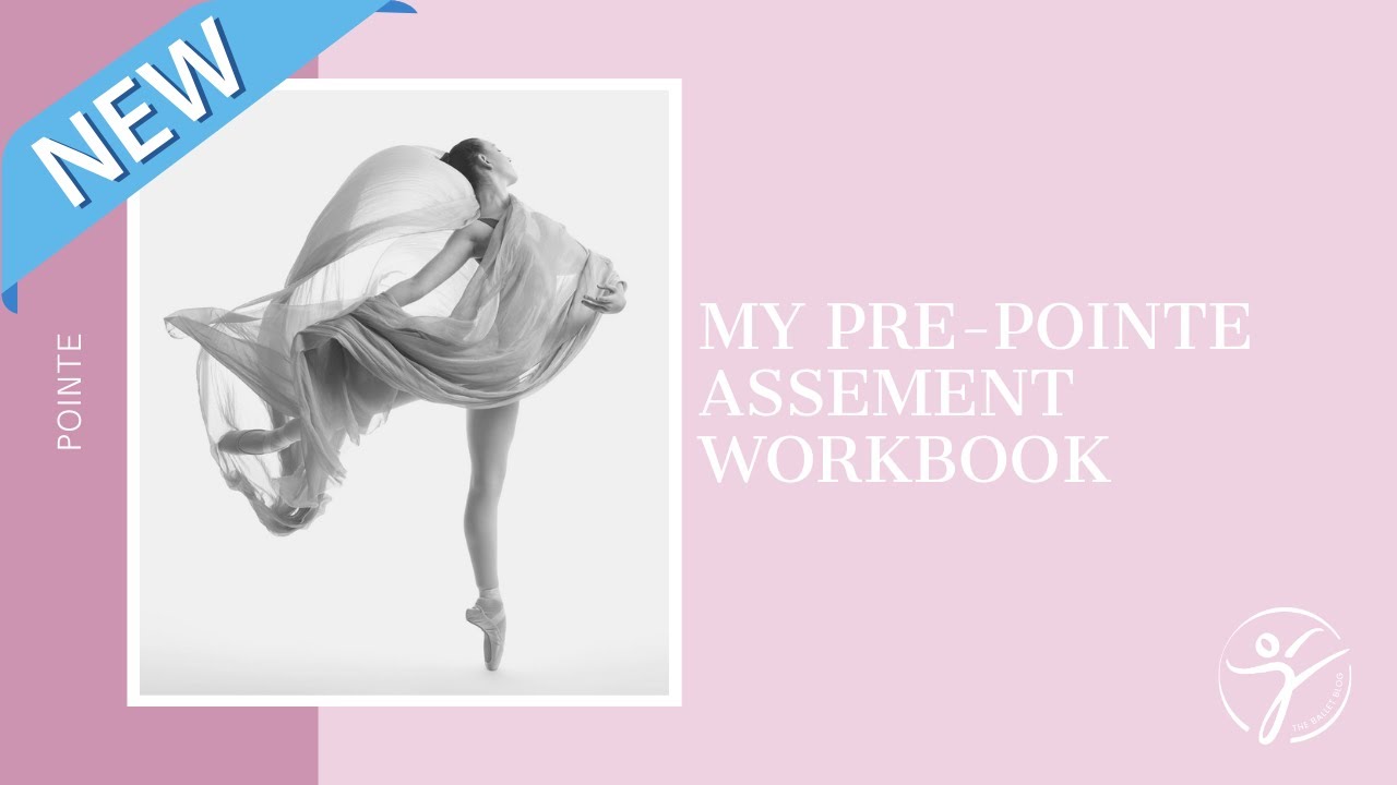 Brand New! Pre-Pointe Assessment Workbook