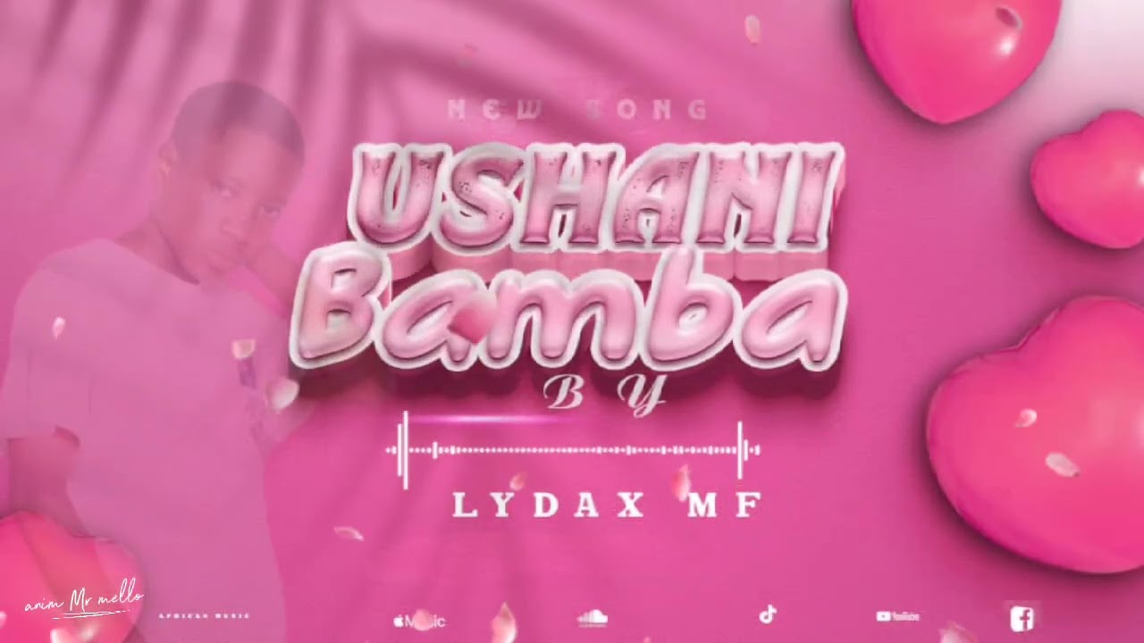 USHANI BAMBA _-by-_lydax Mf ( vid&eacute;o lyrac)