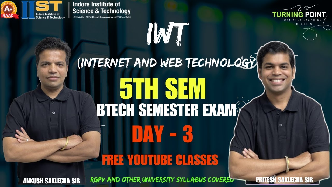 DAY 3 | IWT | Internet and Web Technology | RGPV and other University | Ankush Saklecha