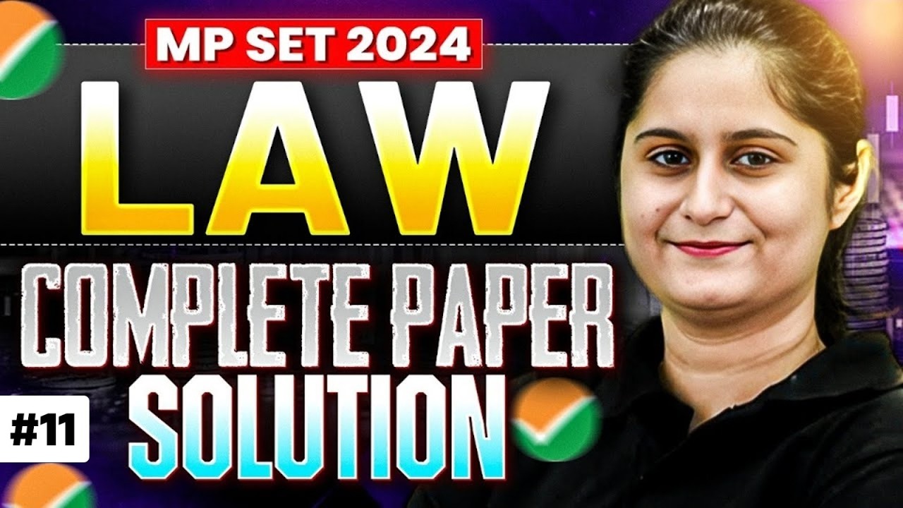MP SET Law Solution 2024 | MP SET Paper solution 2024  | MP SET 2024 Law Solution #11