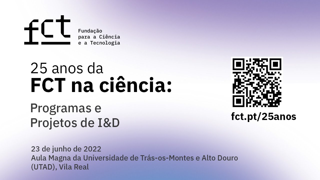 25 Anos da FCT: Programas e Projetos de I&D