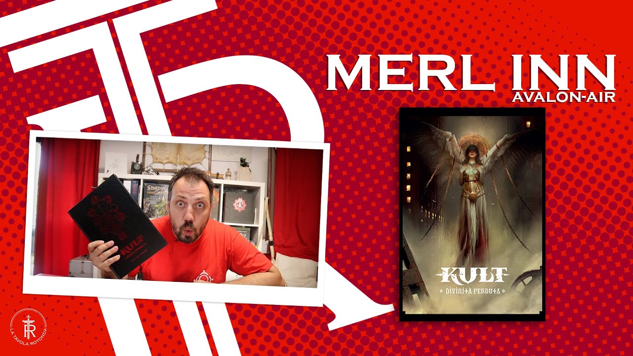 Kult Divinità Perduta - Merl Inn - Cosa ne penso di questo Gioco di Ruolo