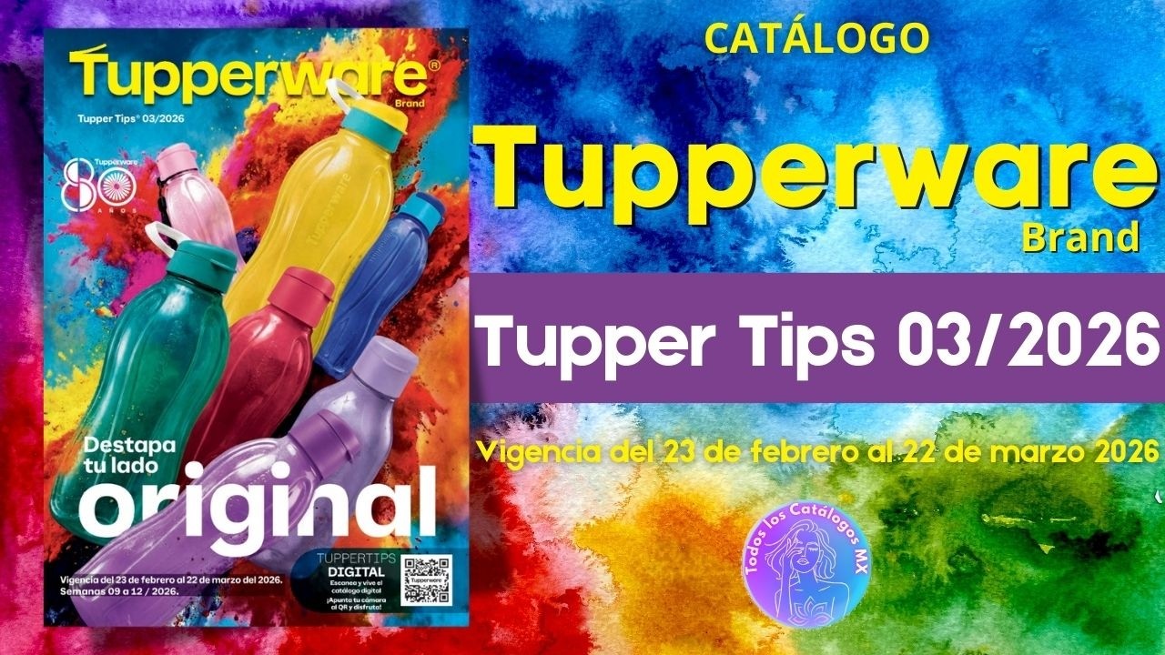 🔥 TUPPERWARE TUPPER TIPS 03 2026 | ¡Destapa tu lado ORIGINAL! 😍
