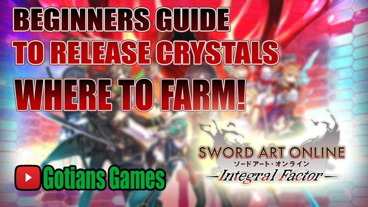 SAOIF Beginners Guide to Release Crystals! Sword Art Online Integral Factor