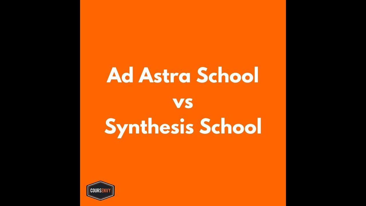 Ad Astra School vs Synthesis School Review + Best Alternative 2023