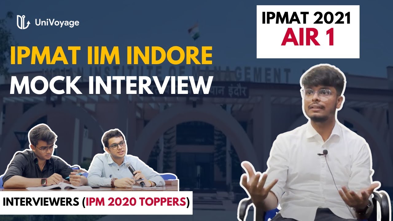 IPMAT IIM Indore 2023 Mock Personal Interview