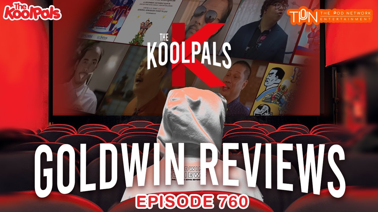 #760 Goldwin Reviews | THE KOOLPALS FULL EPISODE