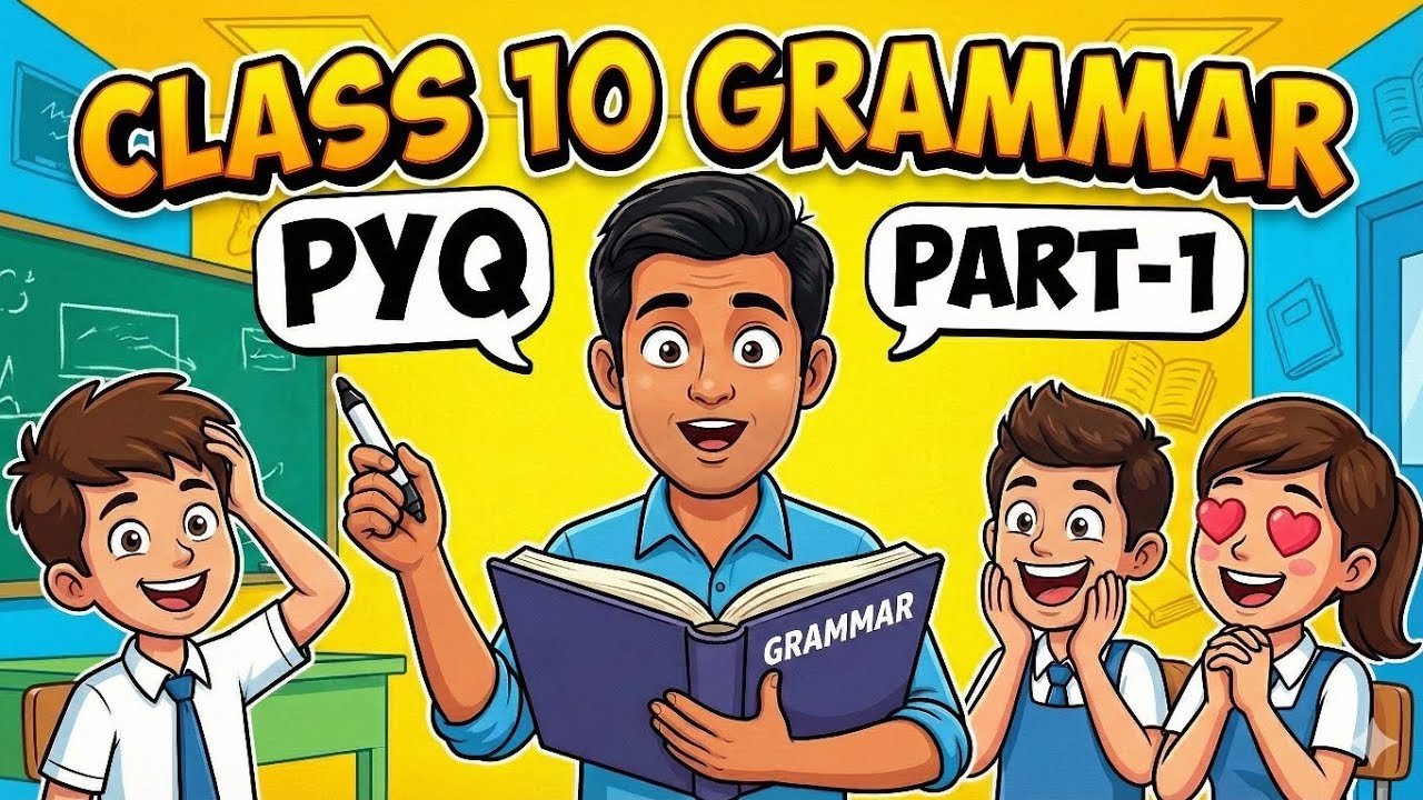 Class10th English Grammar, PYQ, |PART 1|#studyeasy404 #class10english#class11english #class12english