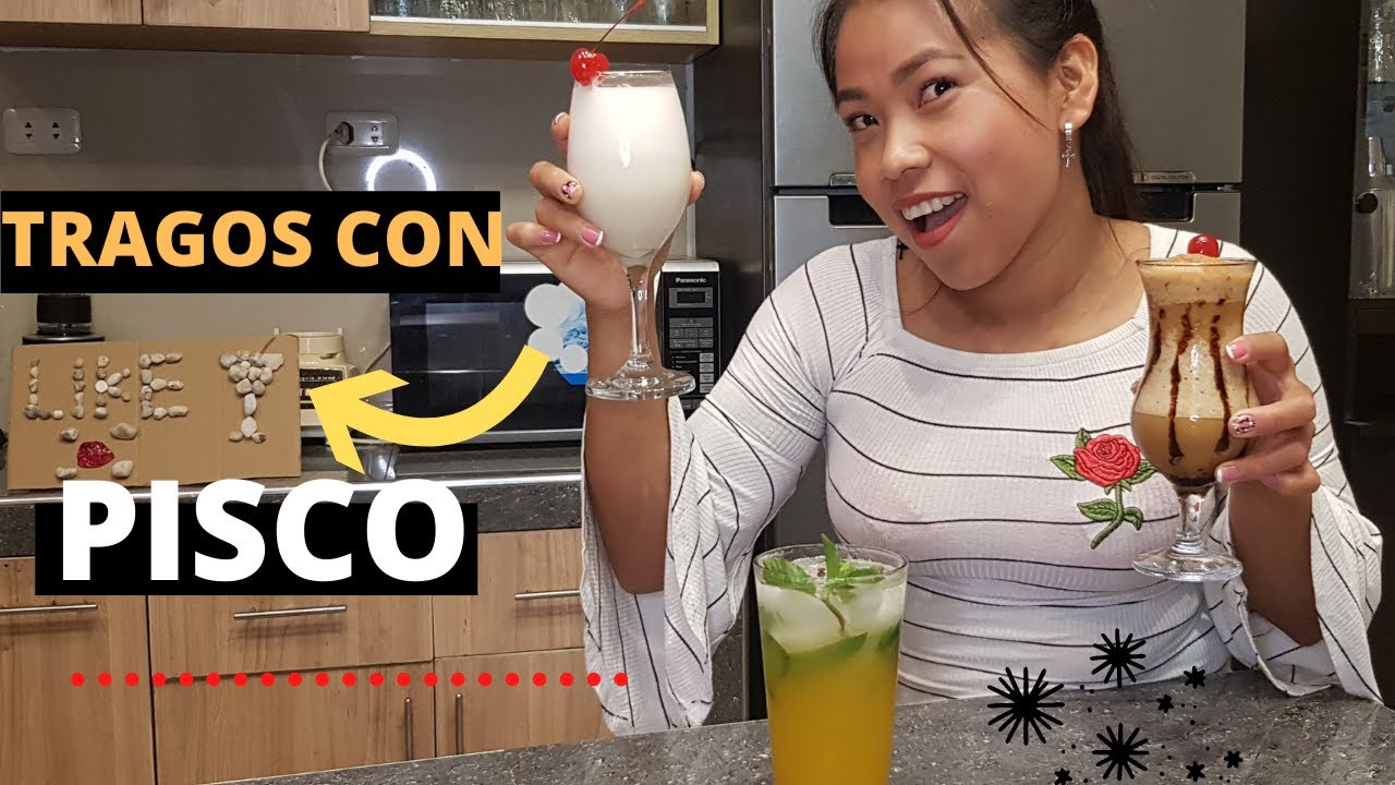 TRAGOS CON PISCO (Fáciles de preparar) |Tragos para hacer en casa| RECETAS DE COCTELES