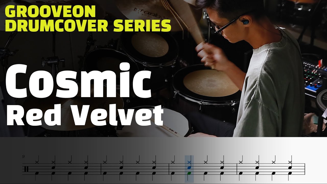 Red Velvet (레드벨벳) - CosmicㅣDRUMCOVER by GrooveOn